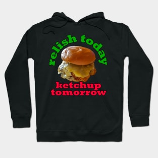 Food Pun Relish Today Ketchup Tomorrow Double Stack Cheeseburger Hoodie